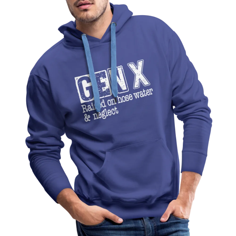 GEN X Men’s Premium Hoodie (Raised on hose water & neglect)