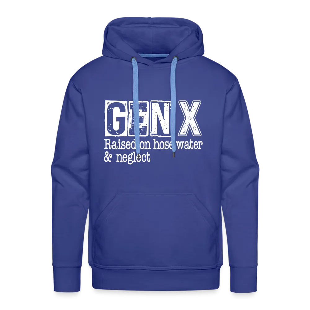 GEN X Men’s Premium Hoodie (Raised on hose water & neglect)