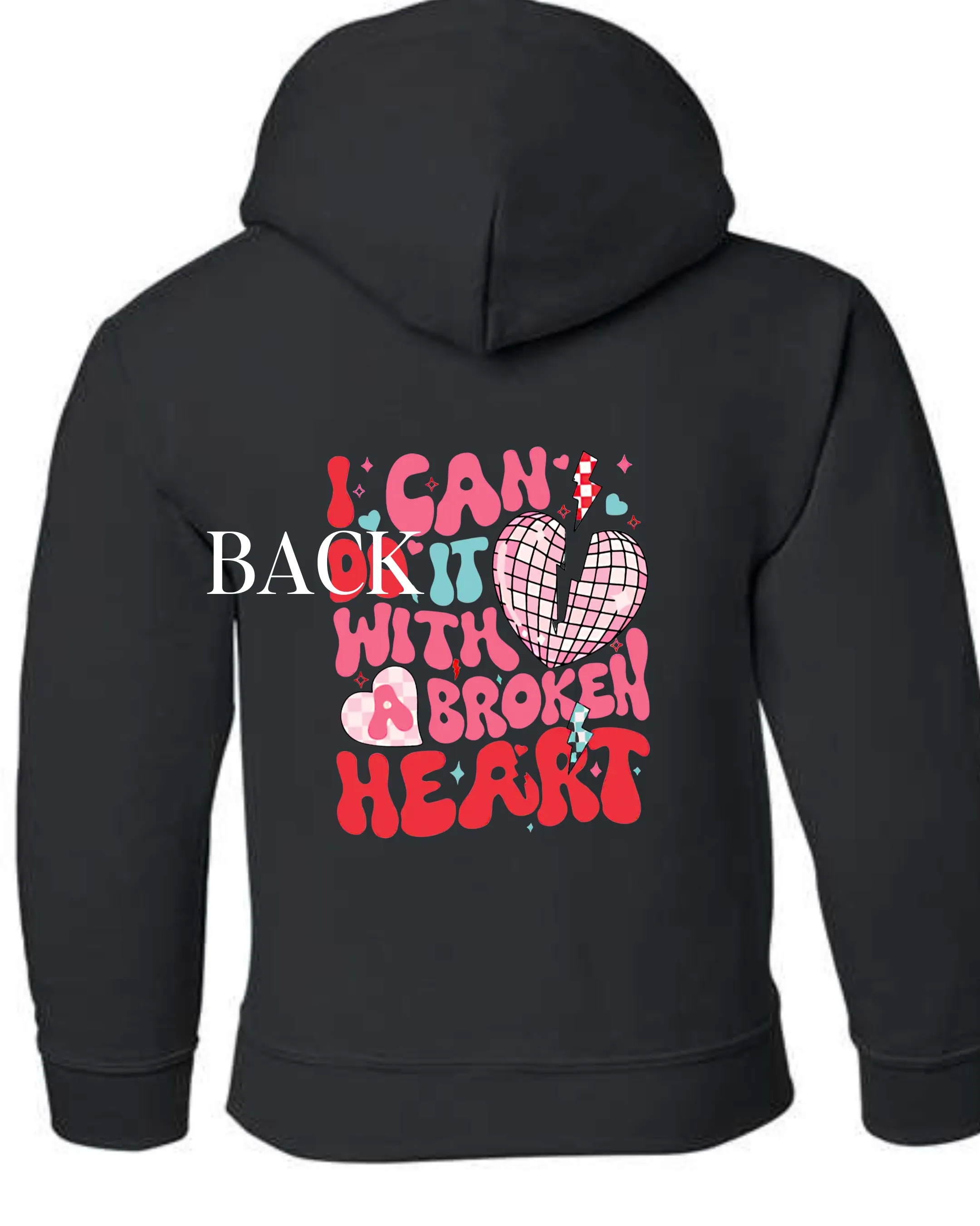 I Can Do it With A Broken Heart Taylor Swift Hoodie or Crewneck - Black YOUTH FIT