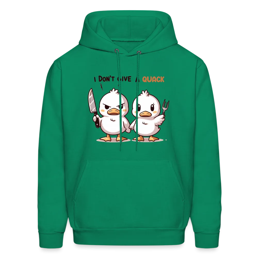 I Don't Give a Quack Hoodie