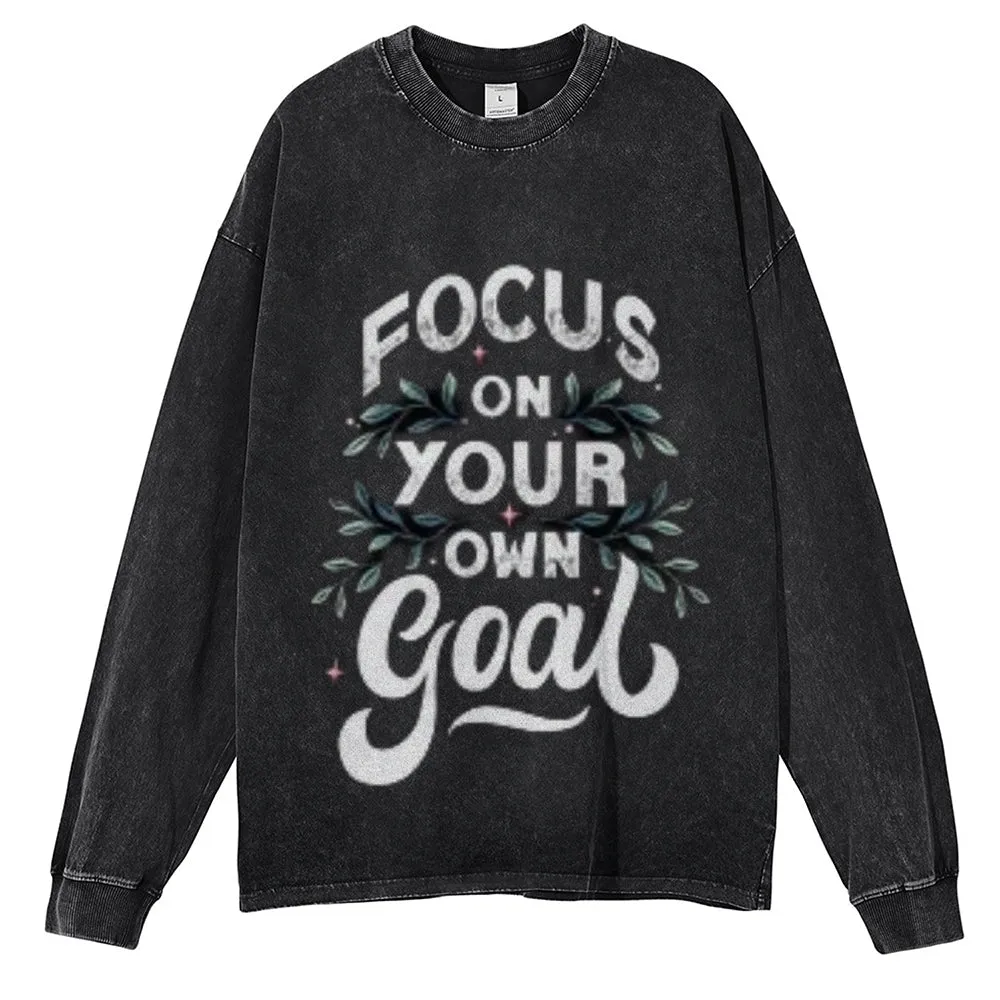 Oversized Vintage Washed Focus On Your Goal Graphic Sweatshirt